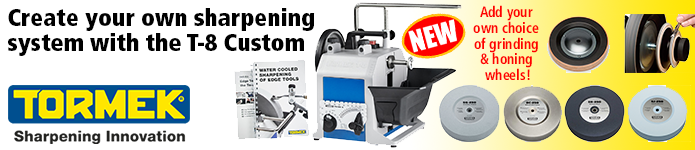 Create your own sharpening system with the new Tormek T-8 Custom - click here